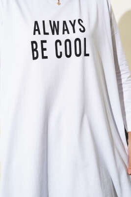 Always Be Cool Baskılı Tunik Beyaz - Tunik