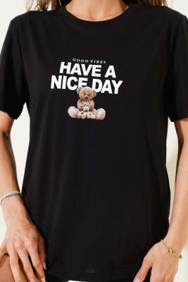 Have A Nice Day Baskılı T-shirt Siyah - Kadın Giyim Modelleri