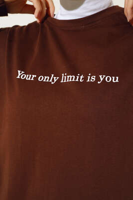 Only Limit Is You Baskılı Uzun Tunik Kahve - Tunik