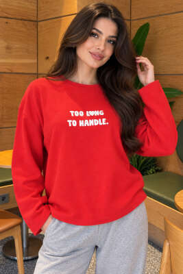 Too Long To Handle Baskılı Sweatshirt Kırmızı - Kadın Giyim Modelleri