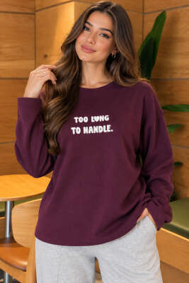 Too Long To Handle Baskılı Sweatshirt Mürdüm - Kadın Giyim Modelleri