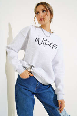 Witness Baskılı Şardonlu Sweatshirt Gri - Kadın Giyim Modelleri